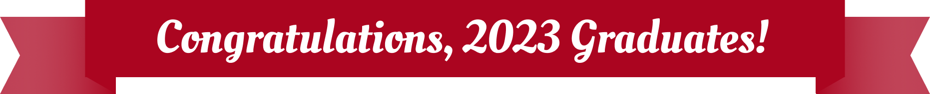 Congratulations, 2023 Graduates!